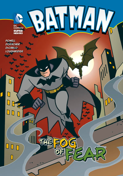 The Fog of Fear (Dc Super Heroes Batman)