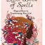 The Black Woman's Little Book of Spells: Magical Keys to Transforming Your Life