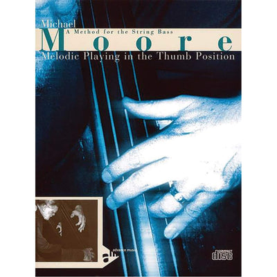 Melodic Playing in the Thumb Position: A Method for the String Bass, Book & Online Audio (Advance Music)