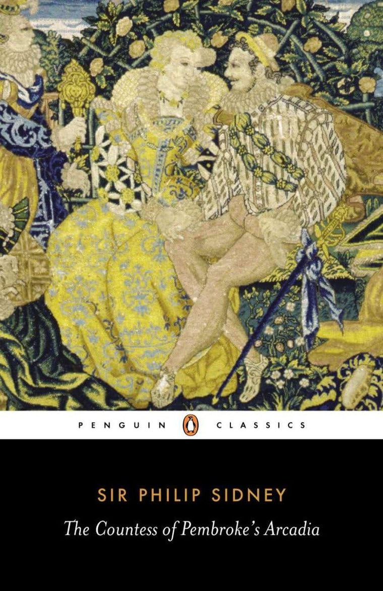 The Countess of Pembrokes Arcadia (Penguin English Library)