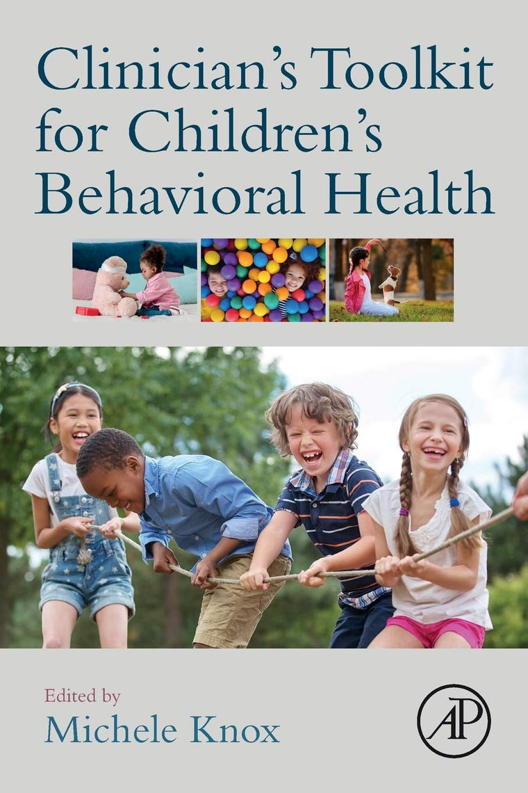 Clinician's Toolkit for Childrens Behavioral Health