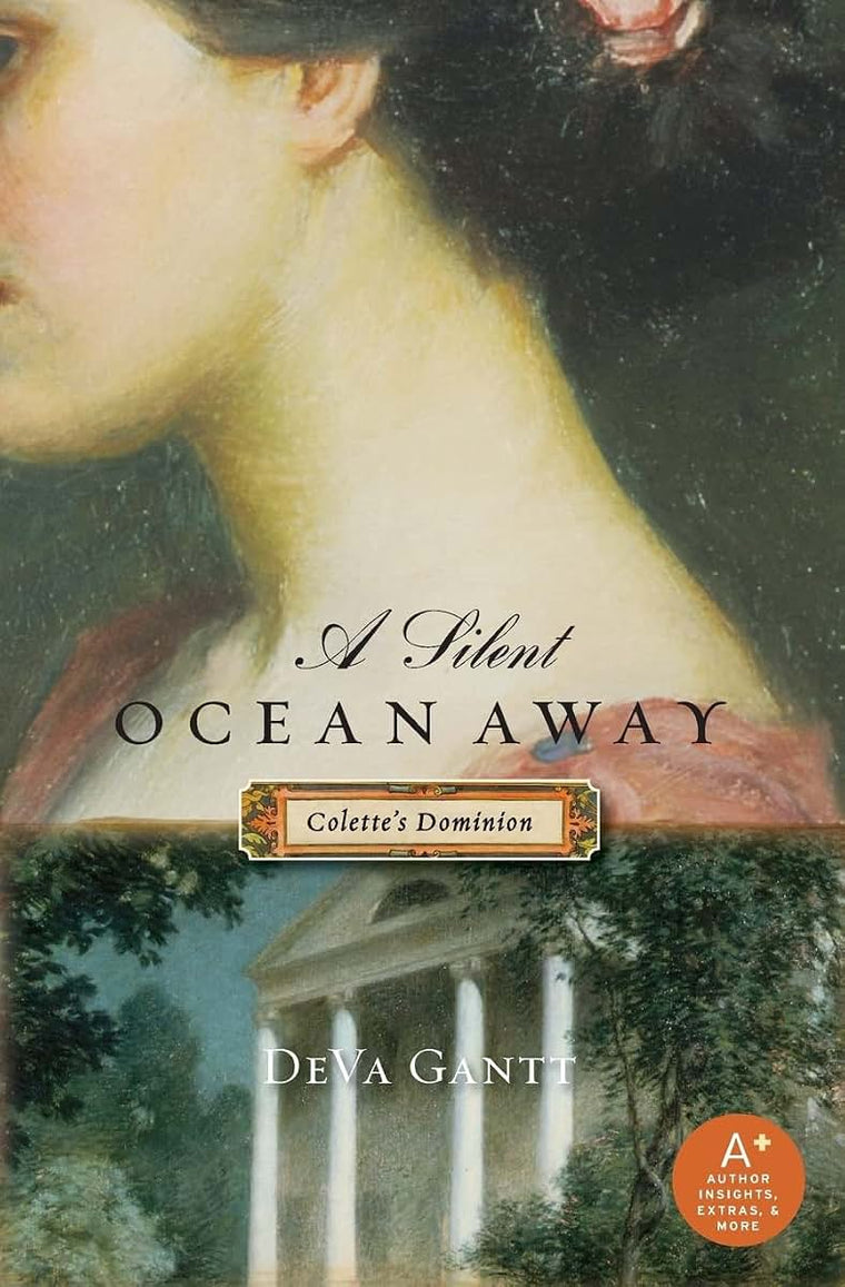 A Silent Ocean Away: Colette's Dominion (Colette, 1)