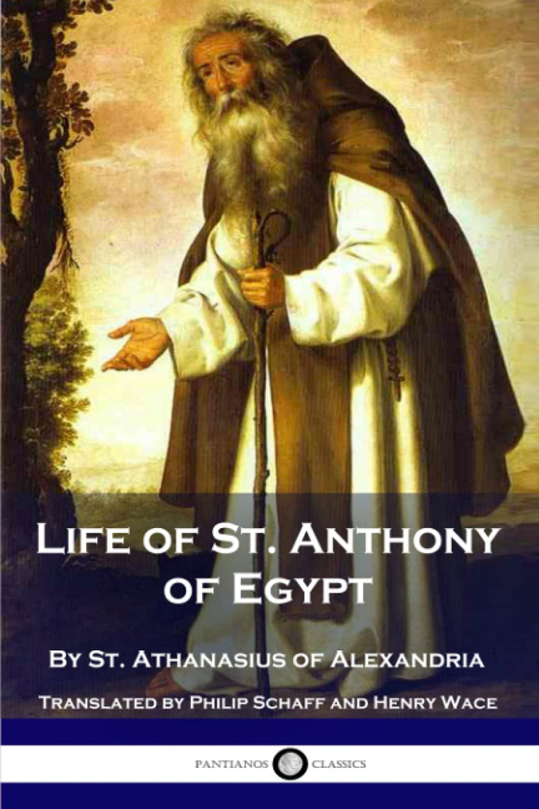 Life of St. Anthony of Egypt