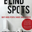 BlindSpots: Why Good People Make Bad Choices by McCarthy, Ke