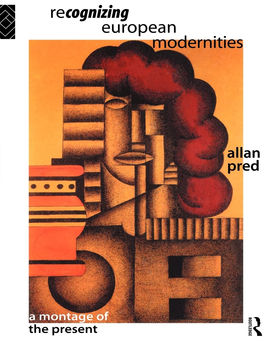 Recognising European Modernities: A Montage of the Present