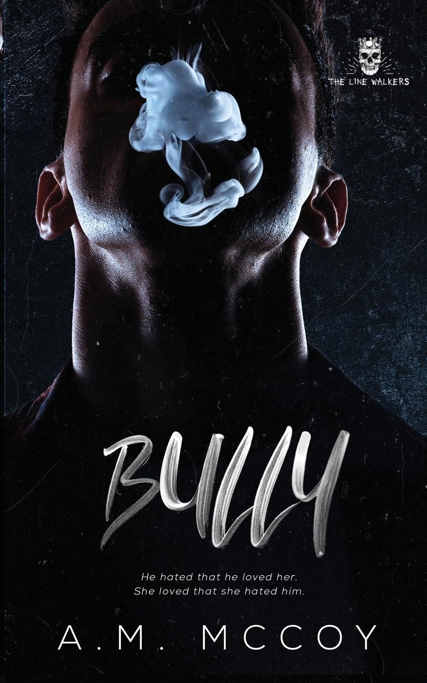 Bully (The Line Walkers)