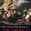 The Oxford Handbook of the American Revolution (Oxford Handbooks)