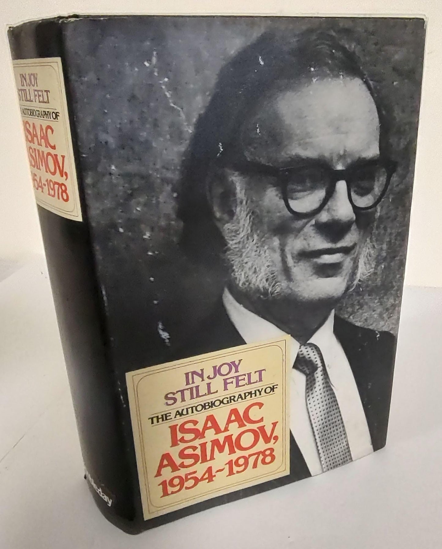 In Joy Still Felt: The Autobiography of Isaac Asimov 1954-19