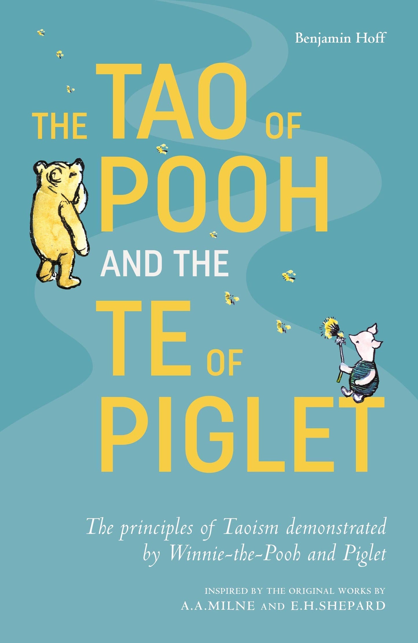 The Tao of Pooh & The Te of Piglet and The Tao of Pooh By Benjamin Hoff 2 Books Collection Set