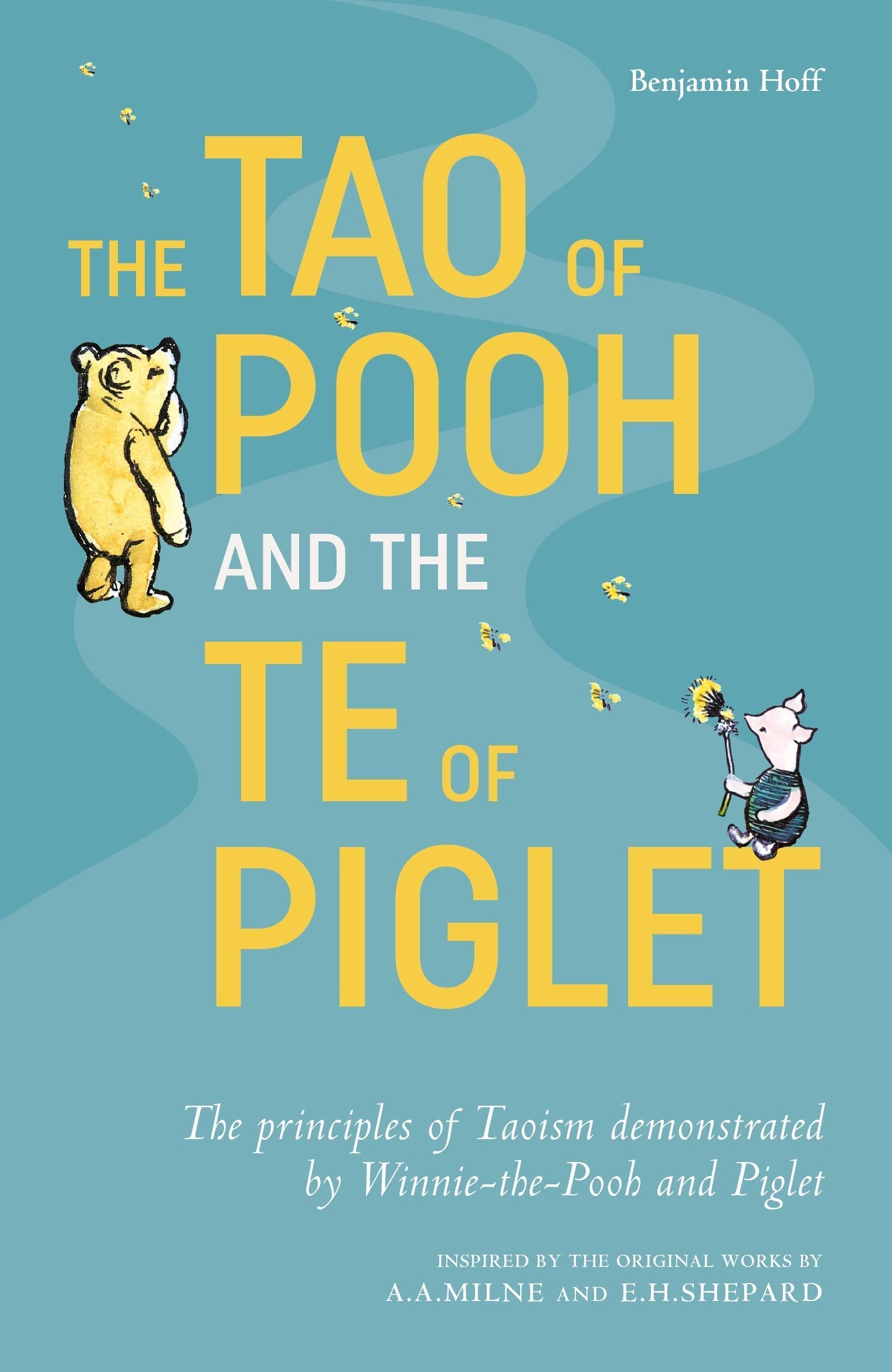 The Tao of Pooh & The Te of Piglet and The Tao of Pooh By Benjamin Hoff 2 Books Collection Set
