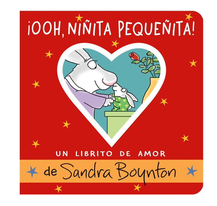 Ooh, niita pequeita! (Ooo, Baby Baby!): Un librito de amor (Un Librito De Amor / a Little Book of Love) (Spanish Edition)