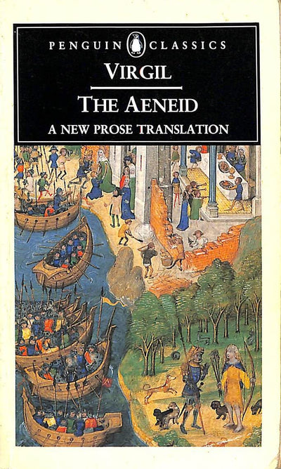 The Aeneid: A New Prose Translation