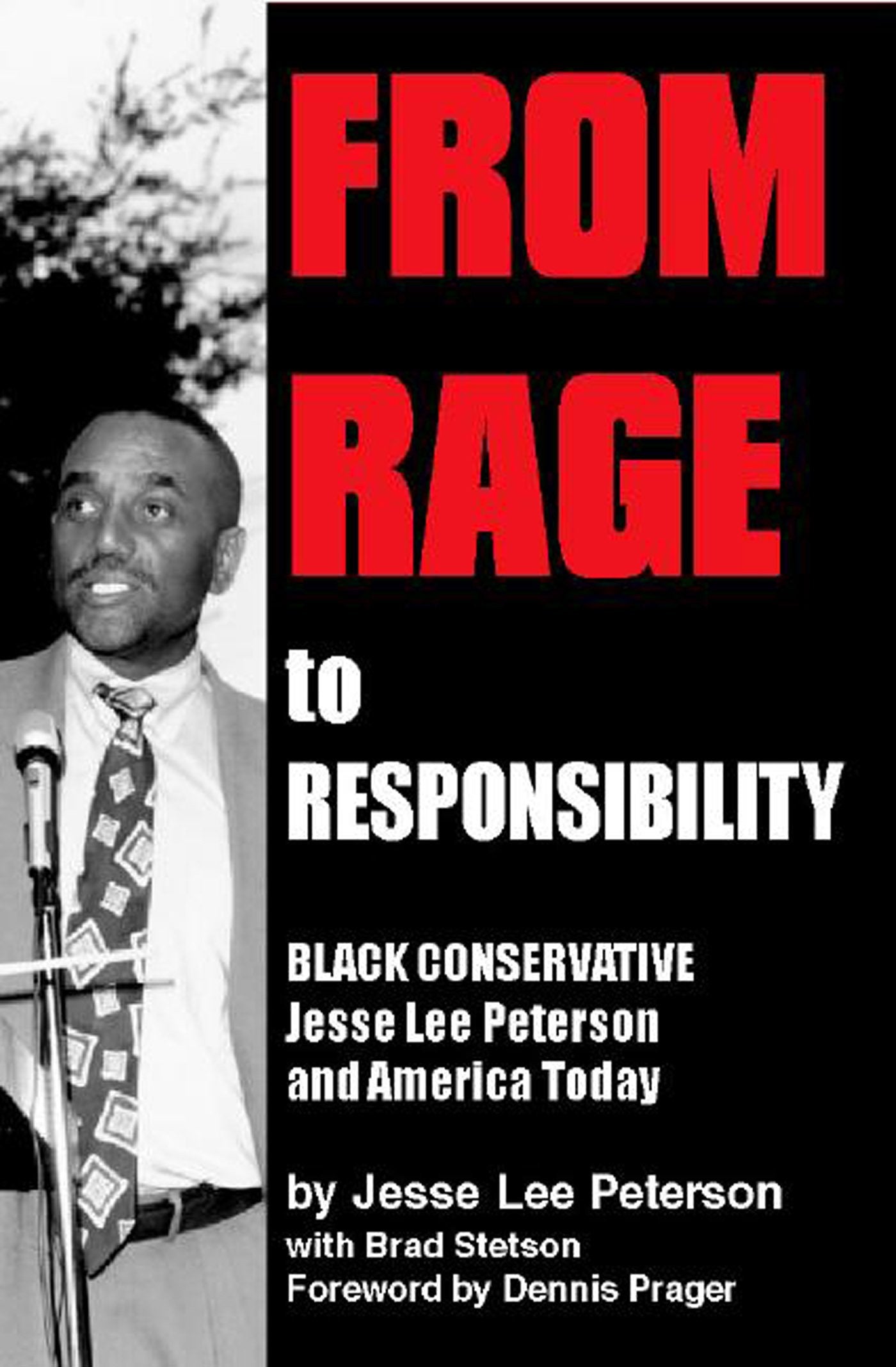 From Rage to Responsibility: Black Conservative Jesse Lee Pe