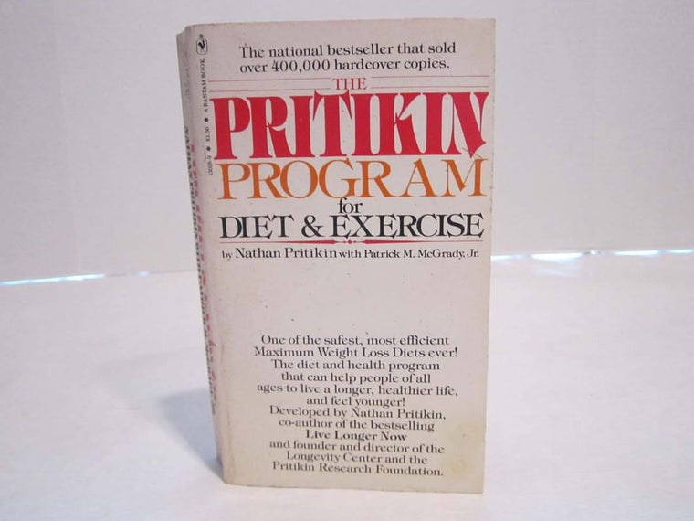 The Pritikin Program for Diet and Exercise