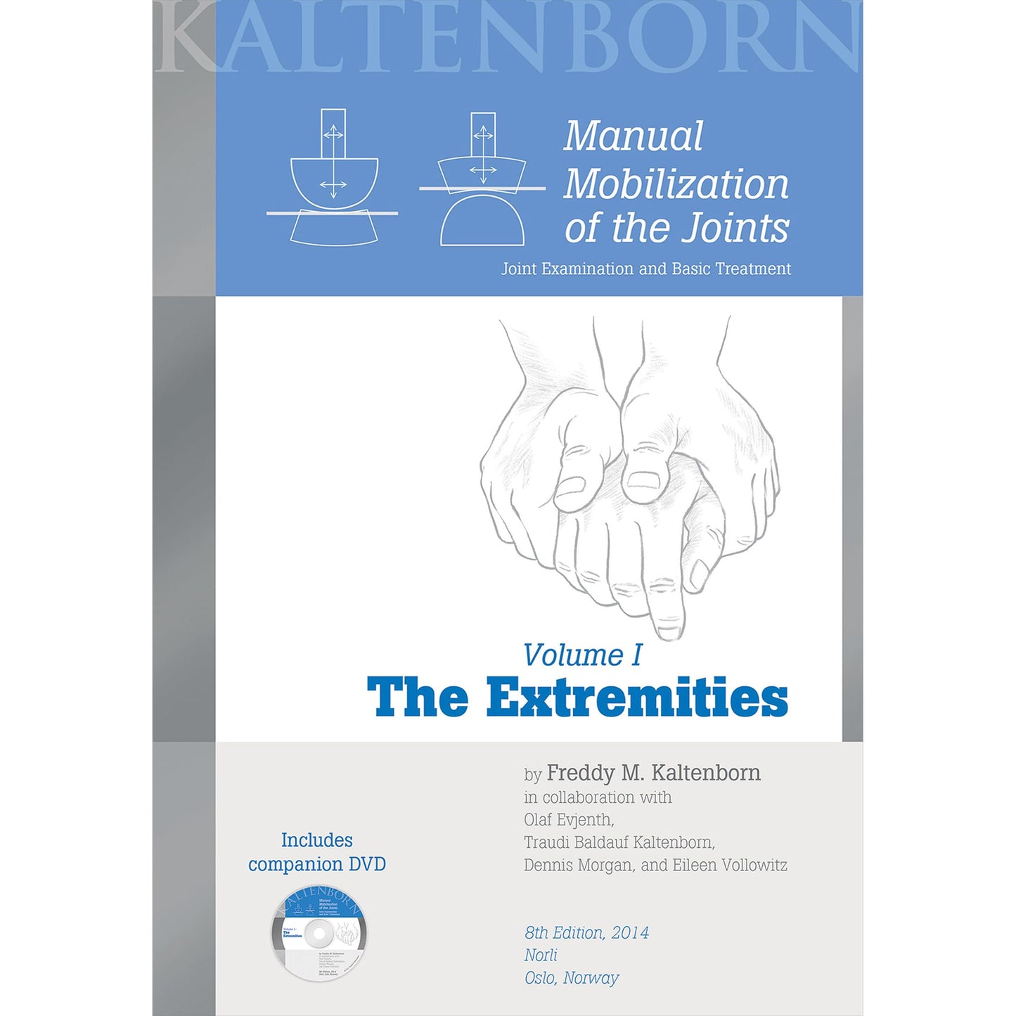 Manual Mobilization of the Joints - Vol. 1: The Extremities, 8th Edition (Book & DVD)