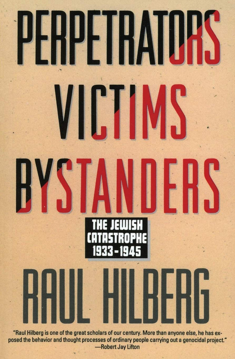Perpetrators Victims Bystanders: The Jewish Catastrophe, 193