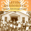 Latino Mennonites: Civil Rights, Faith, and Evangelical Culture (Young Center Books in Anabaptist and Pietist Studies)