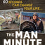 The Man Minute: A 60-Second Encounter Can Change Your Life