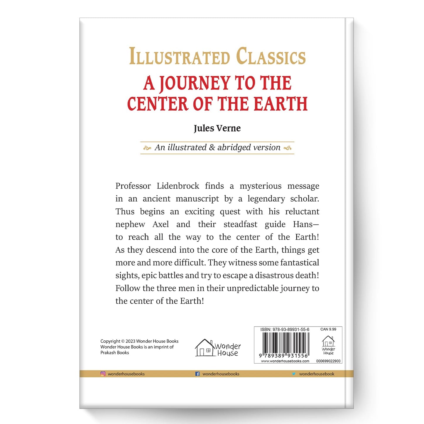 Illustrated Classics - Journey To The Center of The Earth: Abridged Novels With Review Questions
