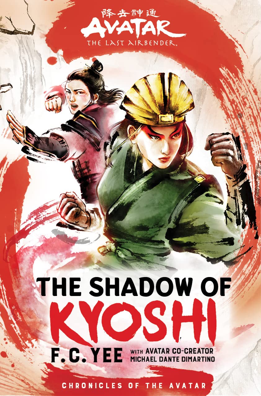 Avatar: The Last Airbender: The Shadow of Kyoshi (Chronicles of the Avatar Book 2) (Volume 2)