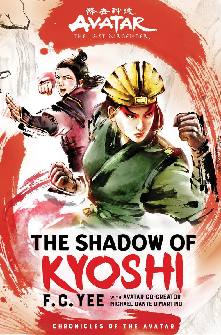 Avatar: The Last Airbender: The Shadow of Kyoshi (Chronicles of the Avatar Book 2) (Volume 2)