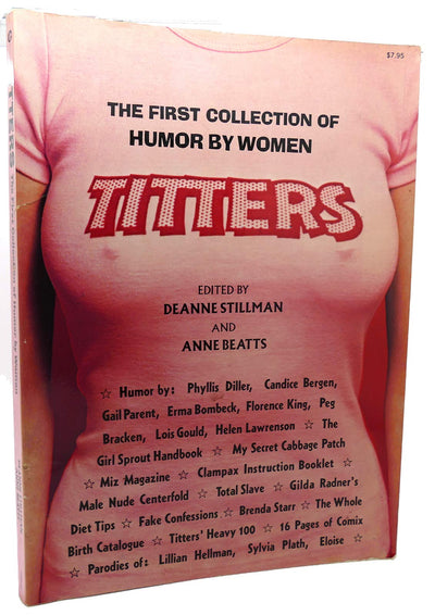 Titters: The first collection of humor by women by Stillman,