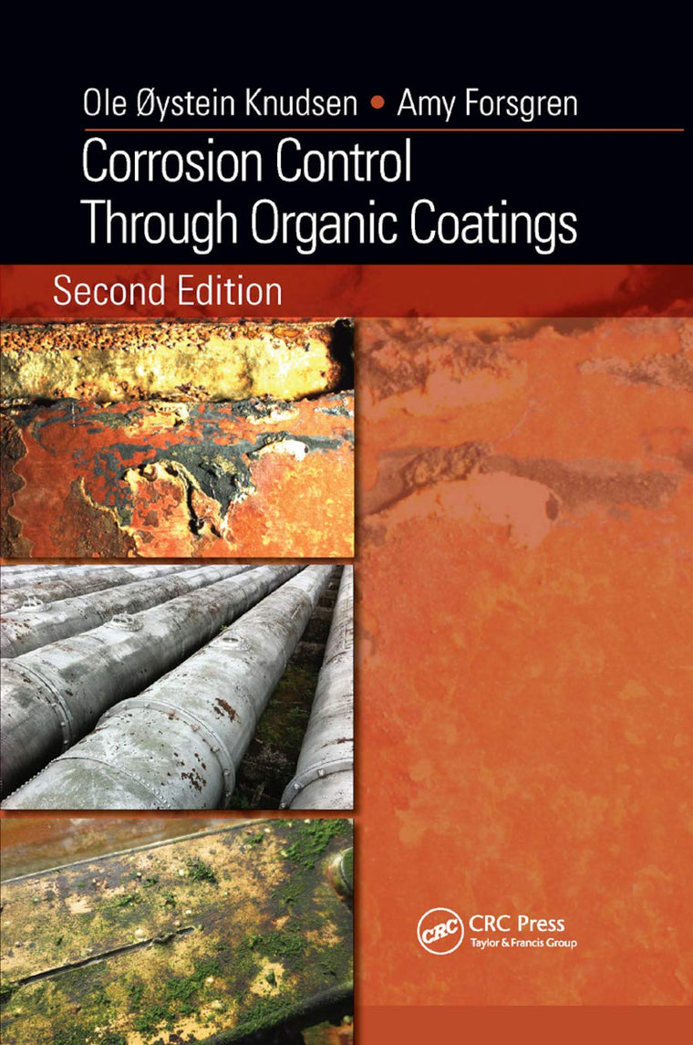 Corrosion Control Through Organic Coatings (Corrosion Technology)