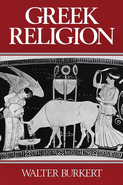 Greek Religion by Walter Burkert