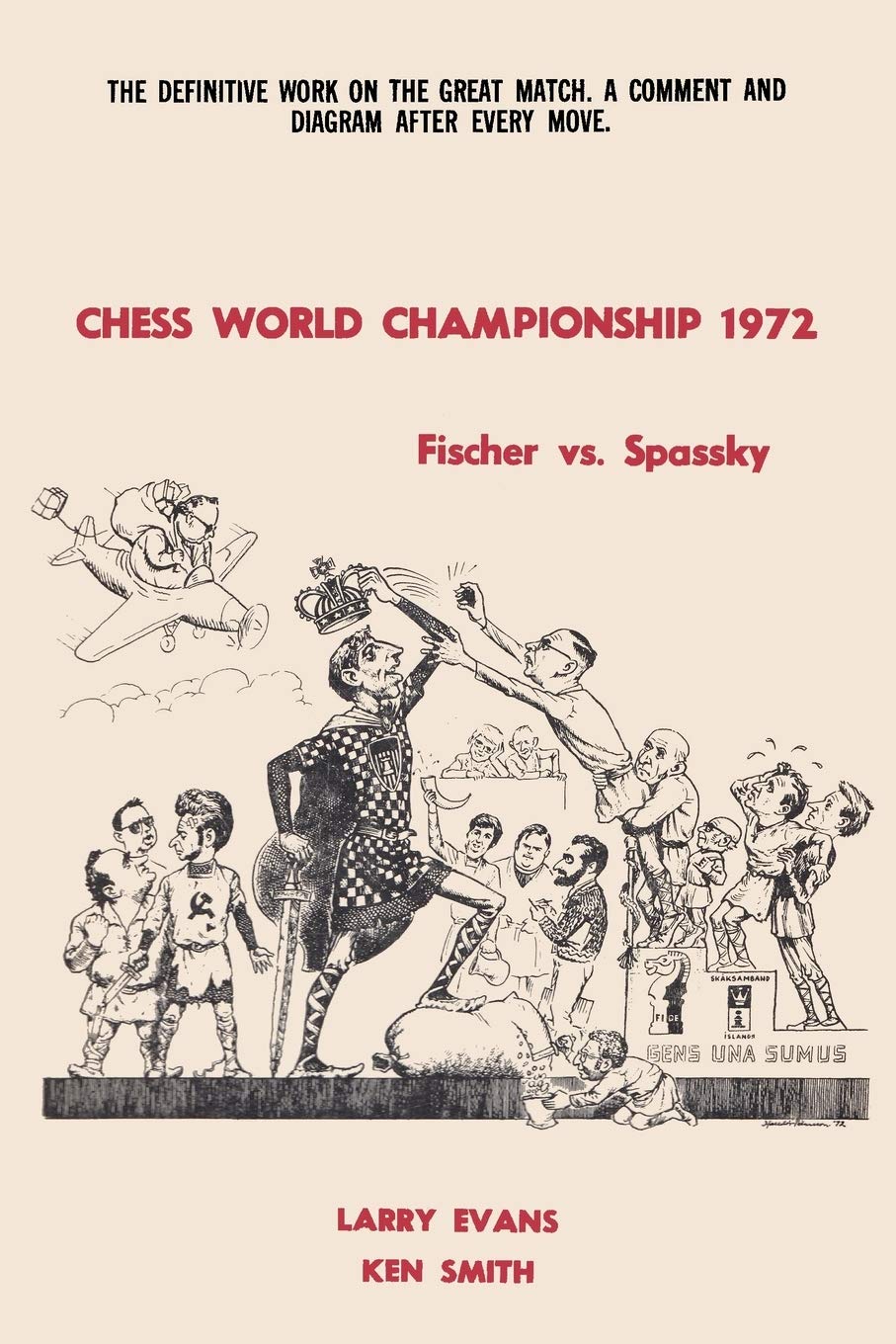 Chess World Championship 1972 Fischer vs. Spassky by Evans,