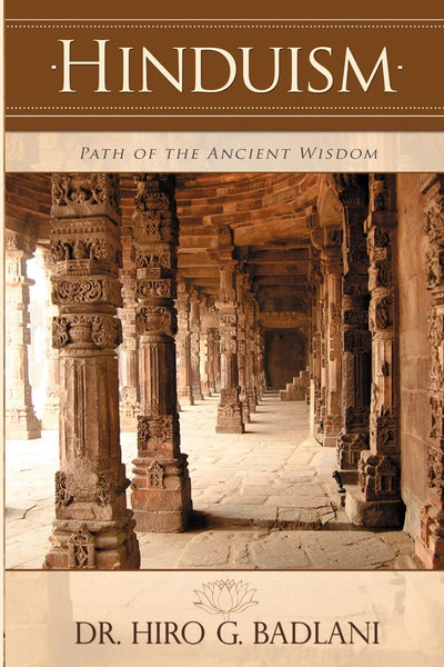 HINDUISM: PATH OF THE ANCIENT WISDOM