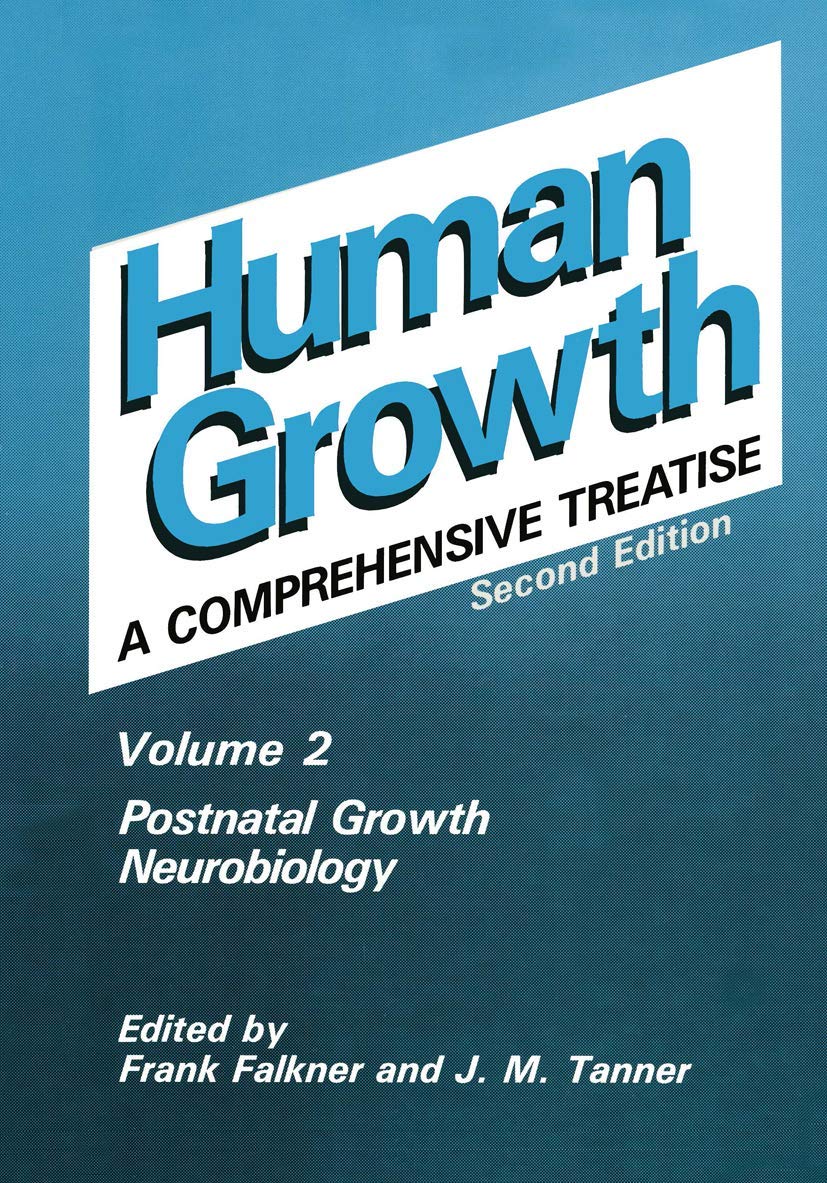 Postnatal Growth Neurobiology (Human Growth, a Comprehensive Treatise)