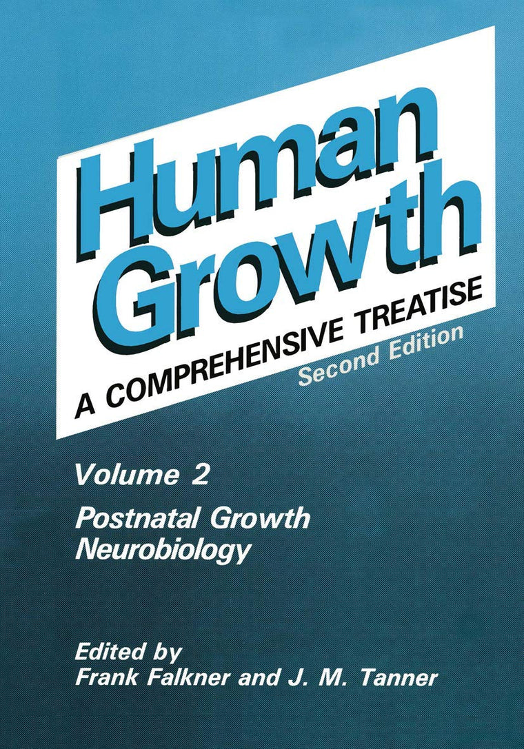 Postnatal Growth Neurobiology (Human Growth, a Comprehensive Treatise)