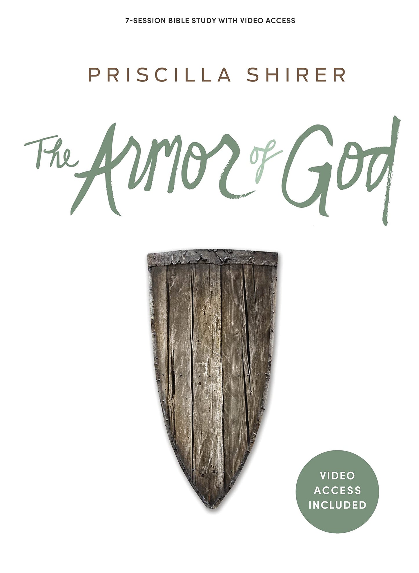 The Armor of God - Bible Study Book with Video Access by Shi