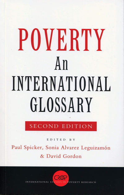 Poverty: An International Glossary (International Studies in Poverty Research)