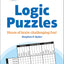 Puzzle Baron's Logic Puzzles: Hours of Brain-Challenging Fun!