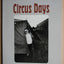 Circus Days by Freedman, Jill