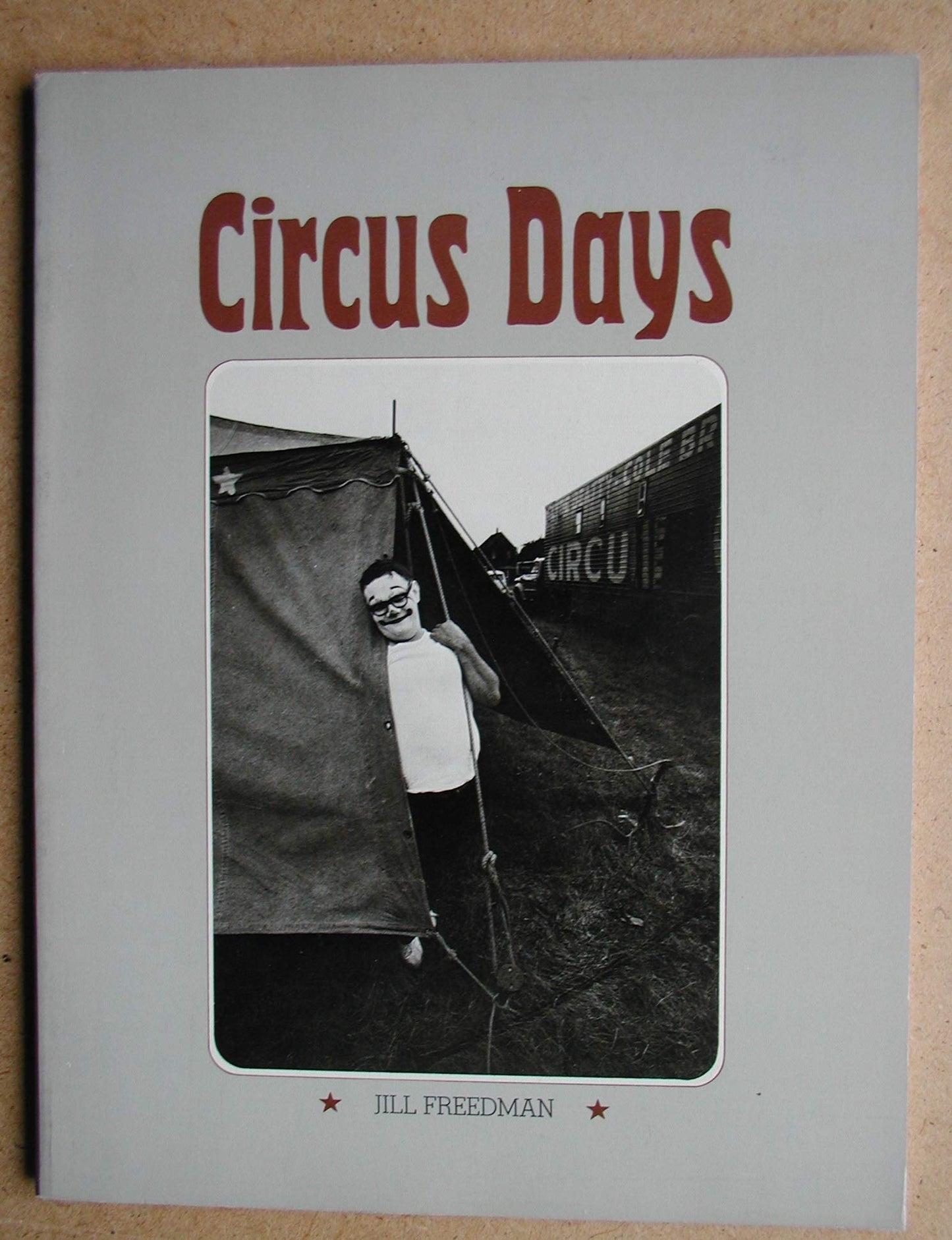 Circus Days by Freedman, Jill
