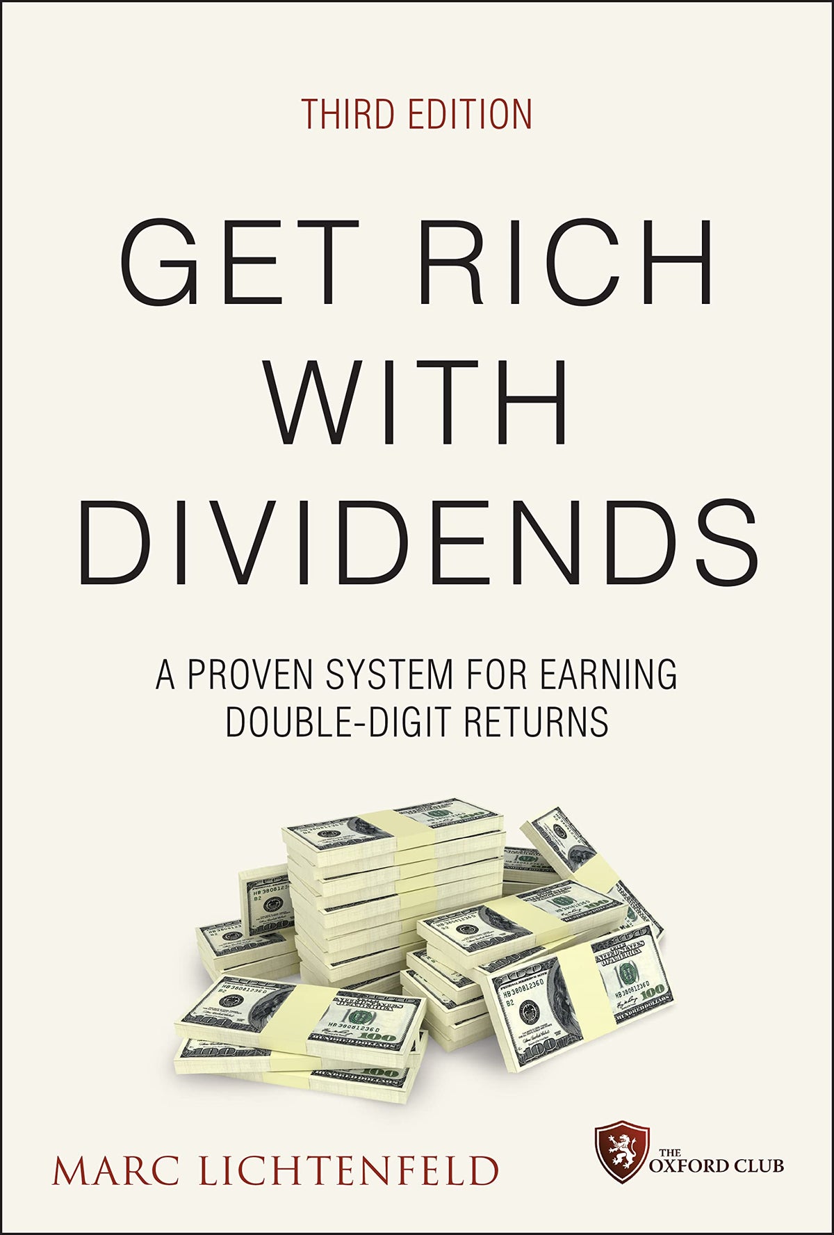 Get Rich with Dividends: A Proven System for Earning Double-Digit Returns (Agora Series)