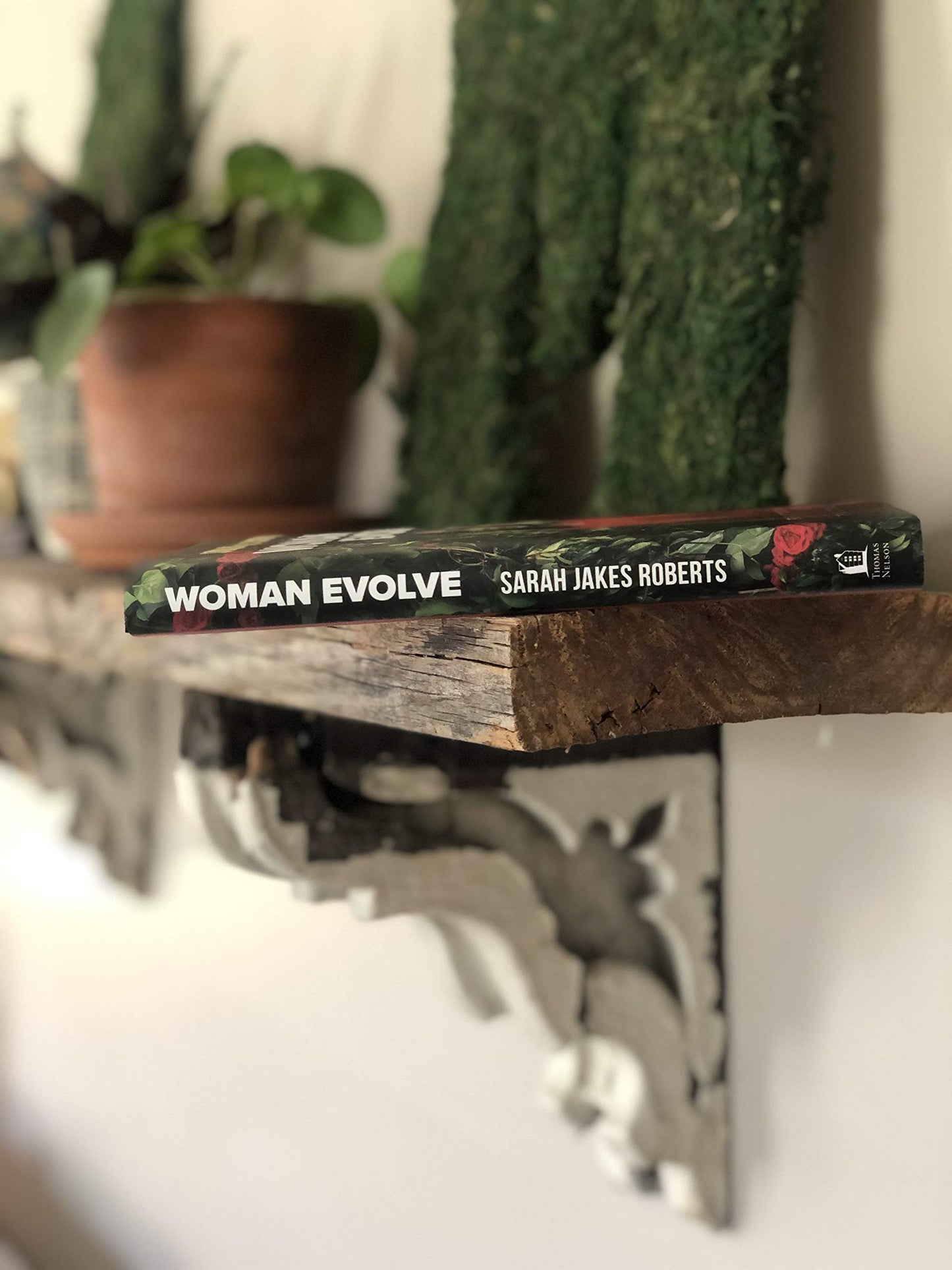 Woman Evolve: Break Up with Your Fears and Revolutionize You