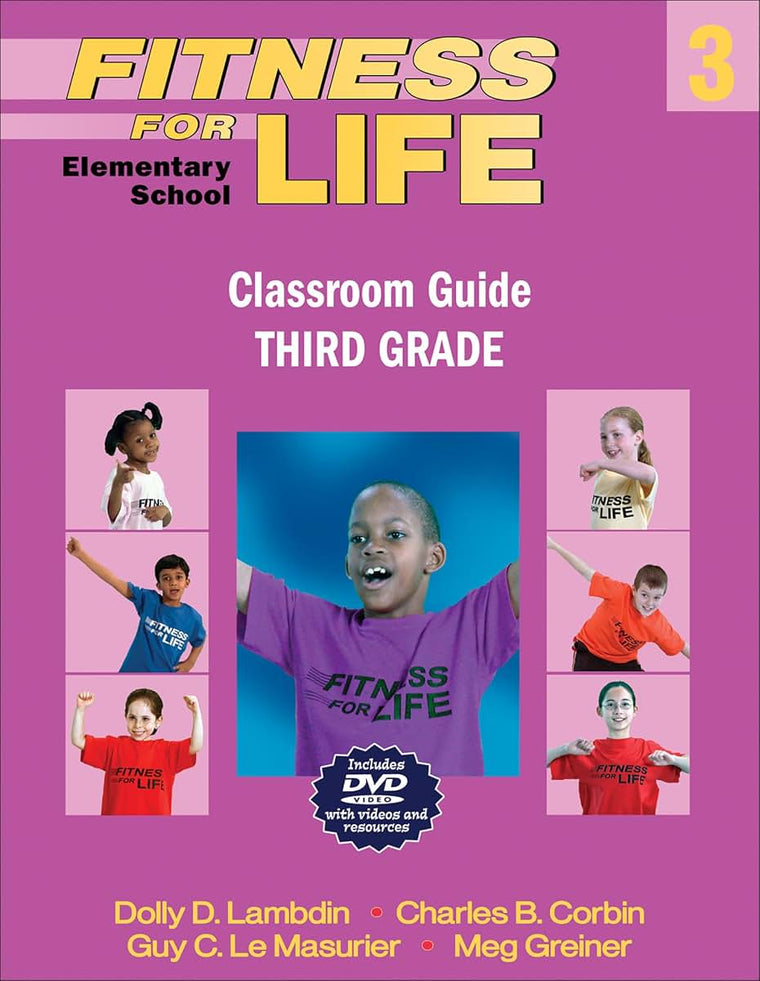 Fitness for Life: Elementary School Classroom Guide-Third Grade