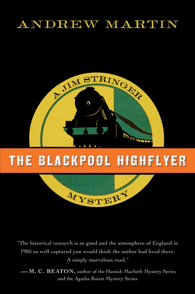 The Blackpool Highflyer: A Jim Stringer Mystery (Jim Stringer Mysteries)