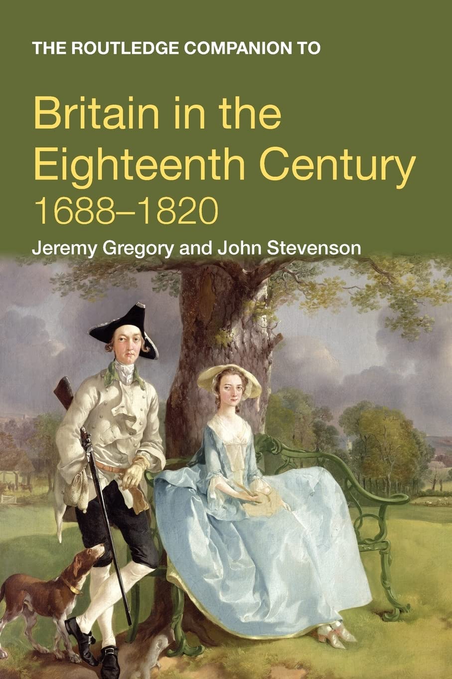 The Routledge Companion to Britain in the Eighteenth Century (Routledge Companions to History)