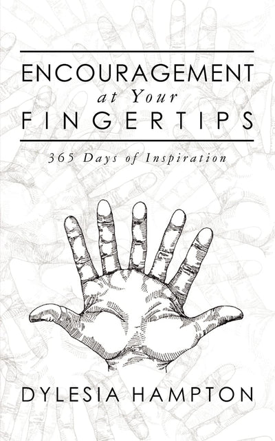 Encouragement at Your Fingertips: 365 Days of Inspiration