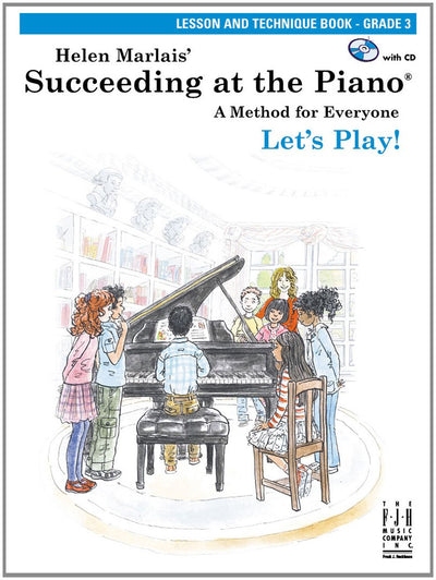 Succeeding at the Piano, Lesson & Technique, Grade 3