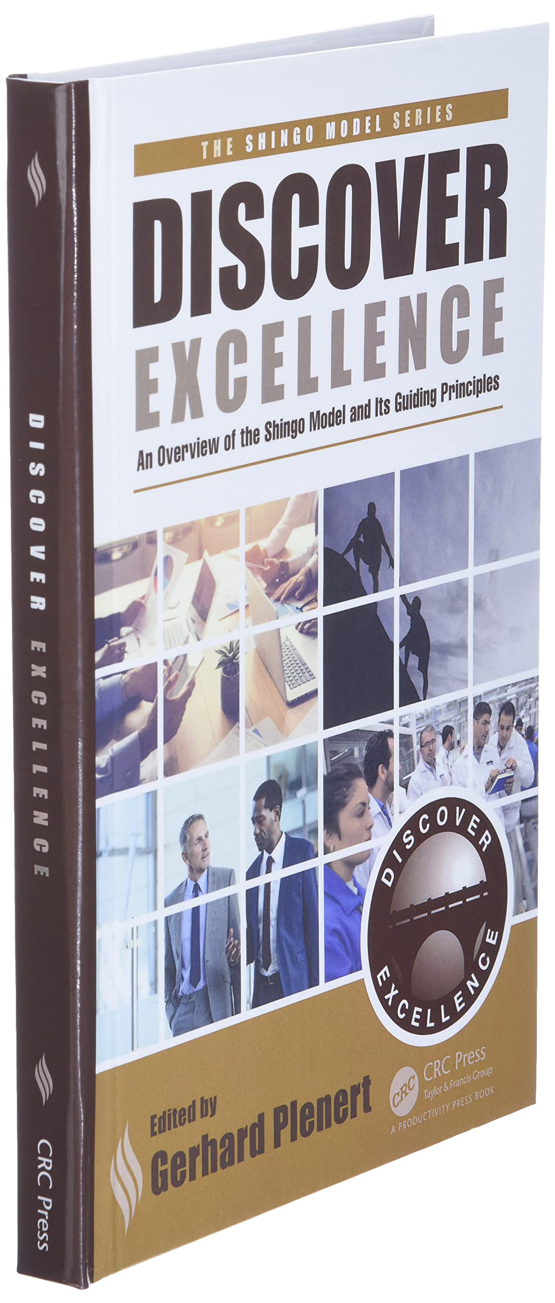Discover Excellence: An Overview of the Shingo Model and Its