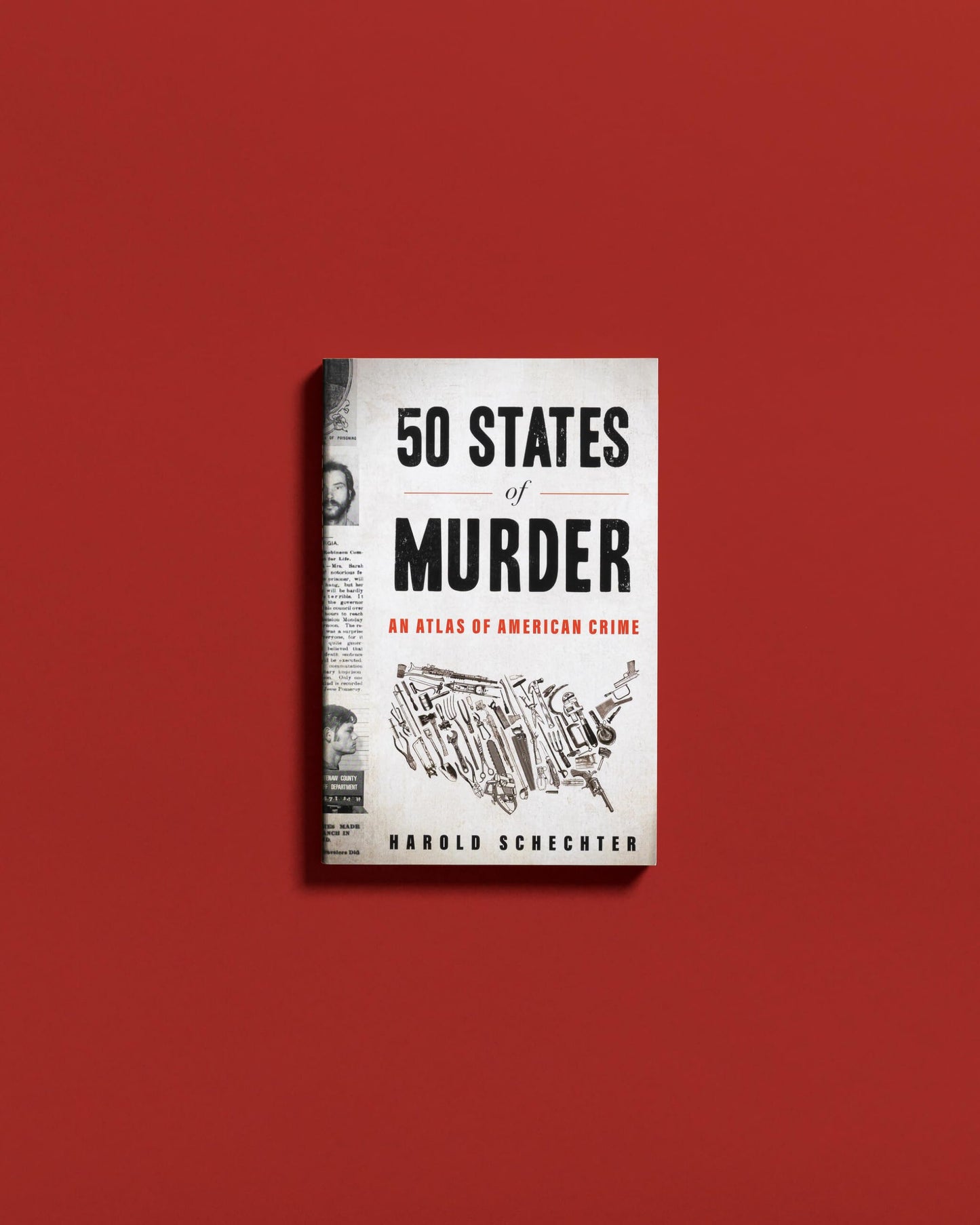 50 States of Murder: An Atlas of American Crime