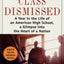 Class Dismissed: A Year in the Life of an American High School, A Glimpse into the Heart of a Nation