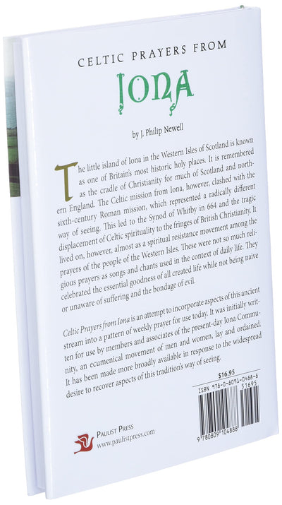 Celtic Prayers from Iona by J. Philip Newell