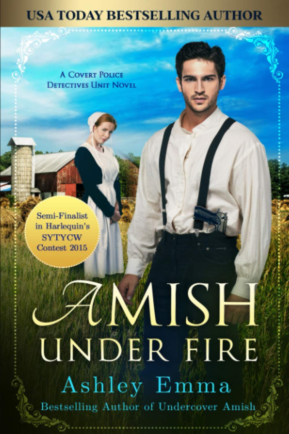 Amish Under Fire: (Covert Police Detectives Unit Series book 2)
