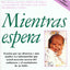 Mientras Espera (Spanish Edition)